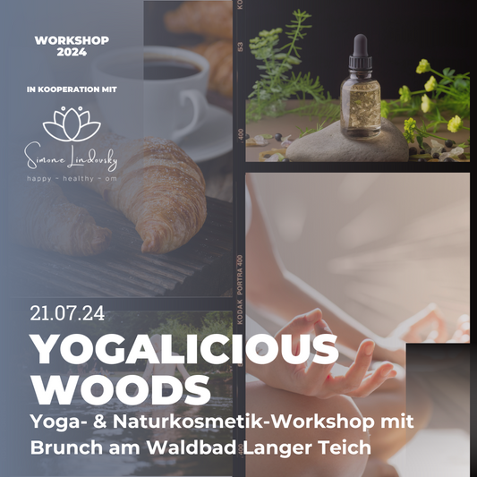Yogalicious Woods - Yoga- & Naturkosmetik Workshop mit Brunch am Waldbad "Langer Teich"