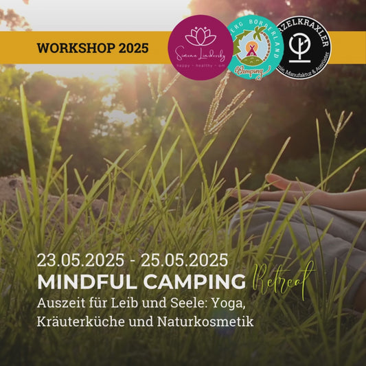 Mindful Camping Retreat - 23.05.2025 bis 25.05.2025